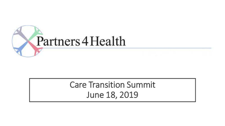 ca care transition summit ju june 18 2019