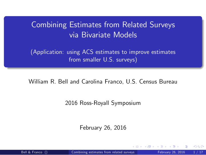 combining estimates from related surveys via bivariate