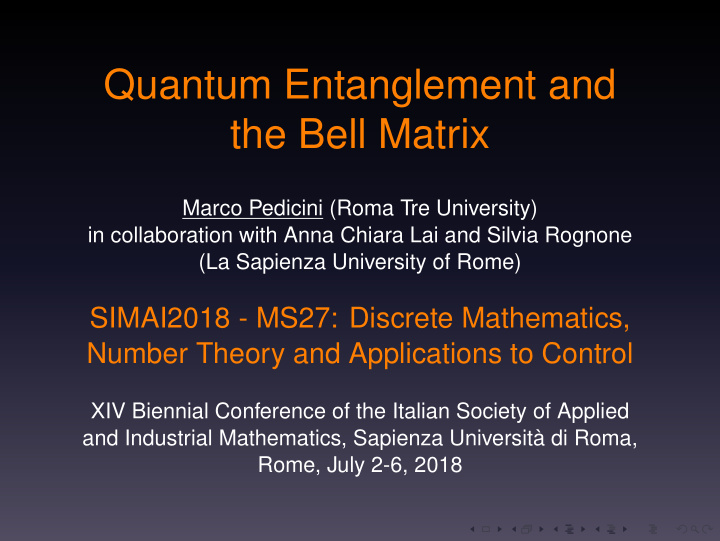 quantum entanglement and the bell matrix