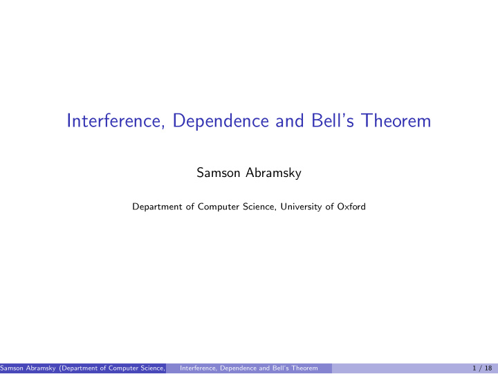 interference dependence and bell s theorem