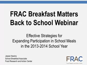 Back to School Webinar  Effective Strategies for  Expanding Participation in School Meals  in the