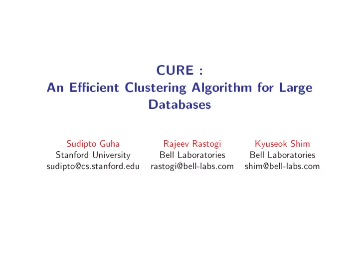 cure an e cient clustering algo rithm fo r la rge