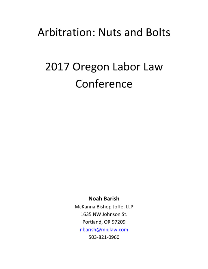arbitration nuts and bolts 2017 oregon labor law
