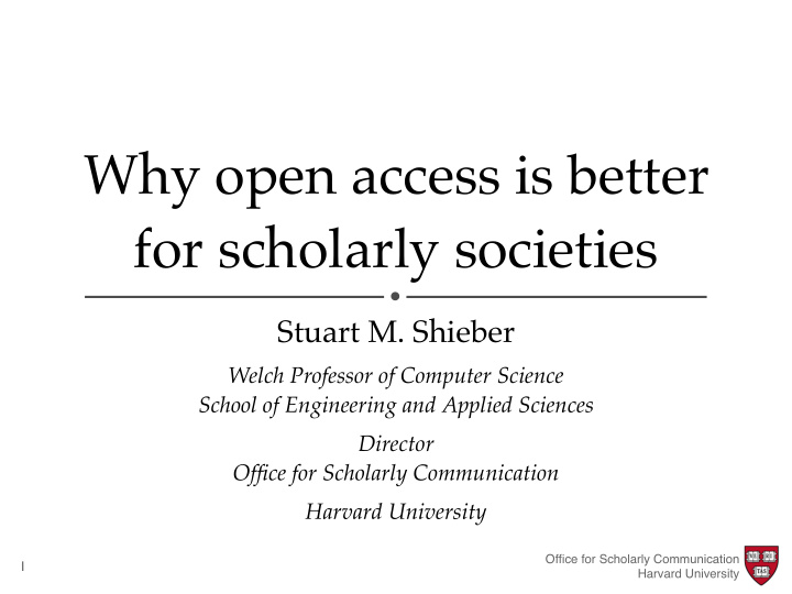 why open access is better for scholarly societies