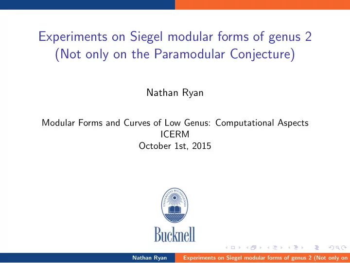 experiments on siegel modular forms of genus 2 not only