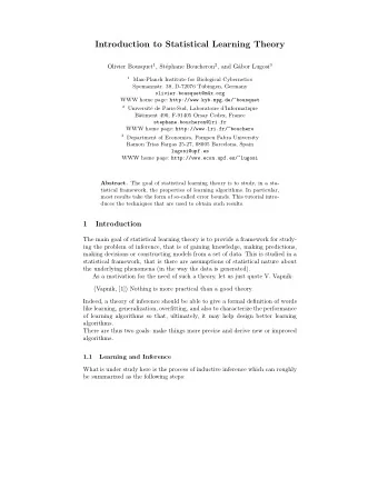 Introduction to Statistical Learning Theory Olivier Bousquet 1 , St ephane Boucheron 2 , and G