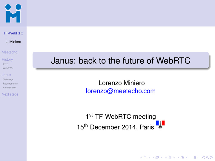 janus back to the future of webrtc