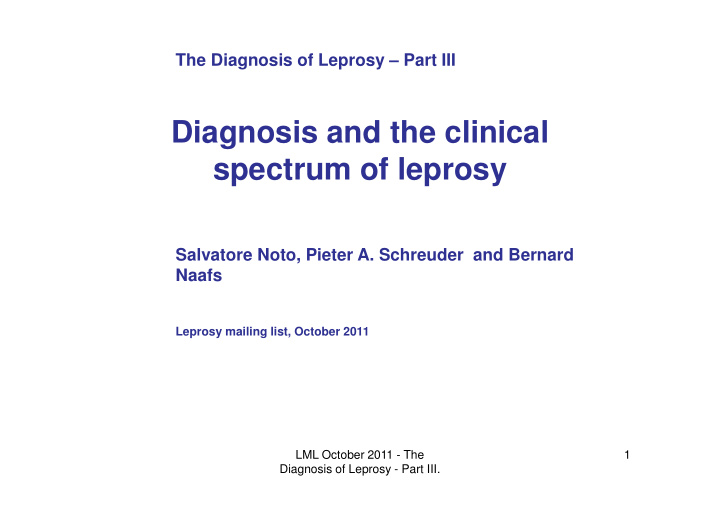 diagnosis and the clinical spectrum of leprosy