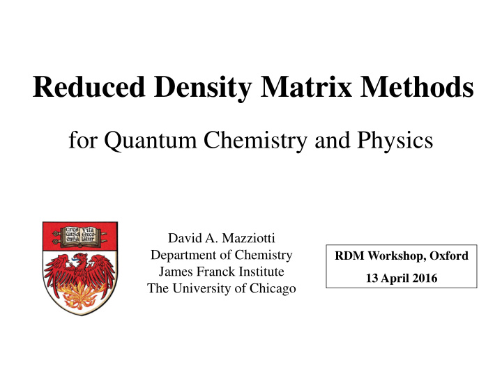 reduced density matrix methods