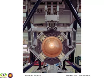 Alexander Radovic  Neutrino Flux Determination  1  Proton Interactions  and Neutrino Flux