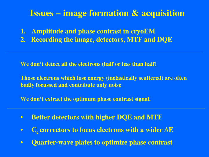 issues image formation acquisition