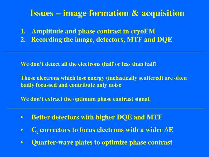 issues image formation acquisition