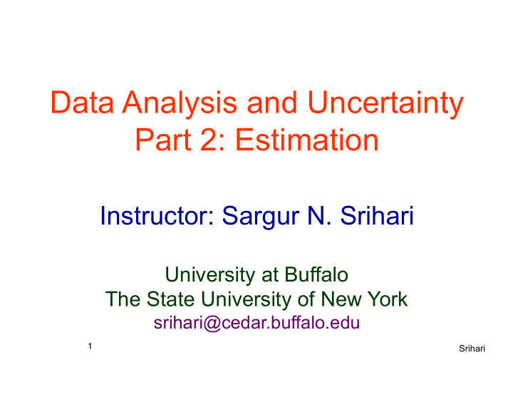 data analysis and uncertainty part 2 estimation