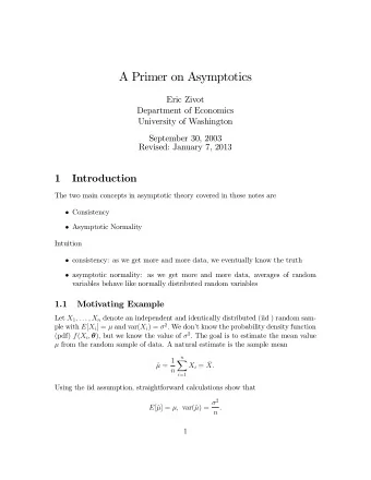 A Primer on Asymptotics  Eric Zivot  Department of Economics  University of Washington  September
