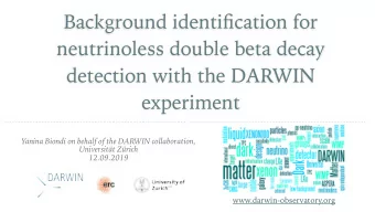 Background identification for  neutrinoless double beta decay  detection with the DARWIN