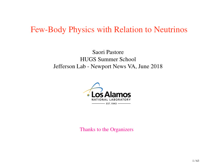 few body physics with relation to neutrinos