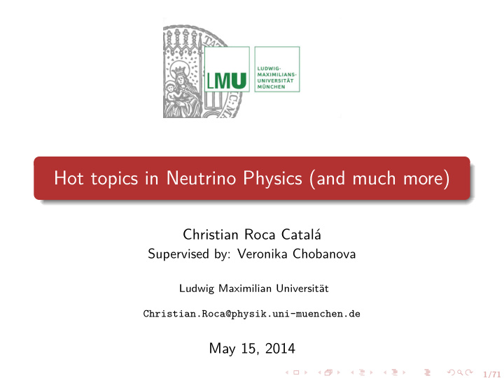 hot topics in neutrino physics and much more