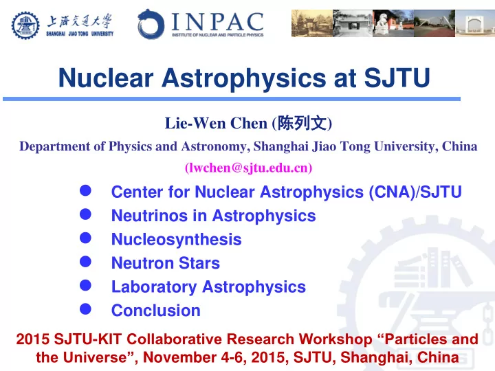nuclear astrophysics at sjtu