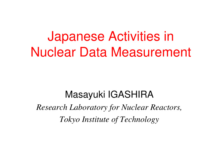japanese activities in nuclear data measurement