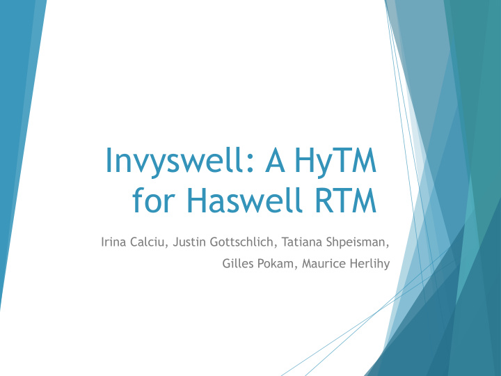 invyswell a hytm for haswell rtm