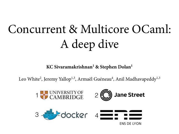 concurrent multicore ocaml a deep dive