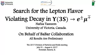 Se  Search  arch for  for th  the  e Lep  Lepton  ton Fl  Flavor  avor  Vio  Violating  lating De