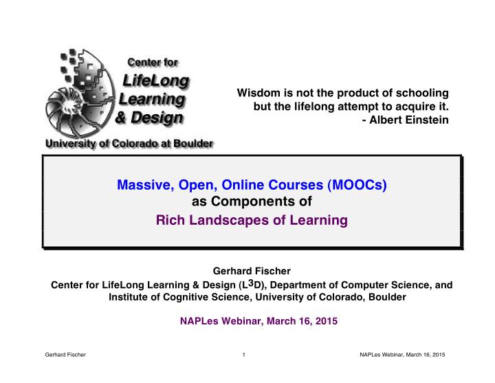 massive open online courses moocs as components of rich