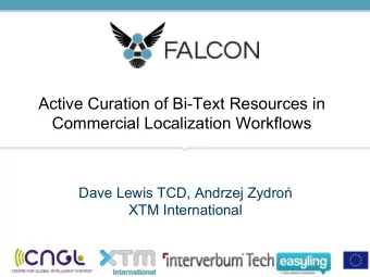 XTM International  The Localization Web  Open Data on the Web: W3C Semantic Web  standards allow