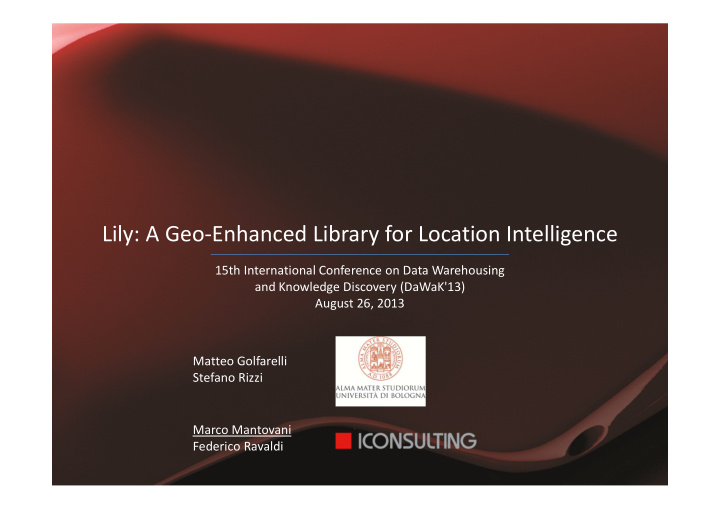 lily a geo enhanced library for location intelligence