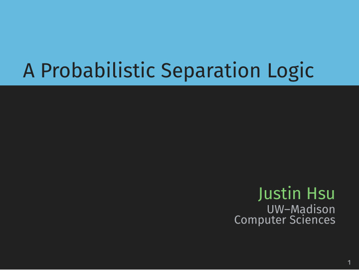 a probabilistic separation logic