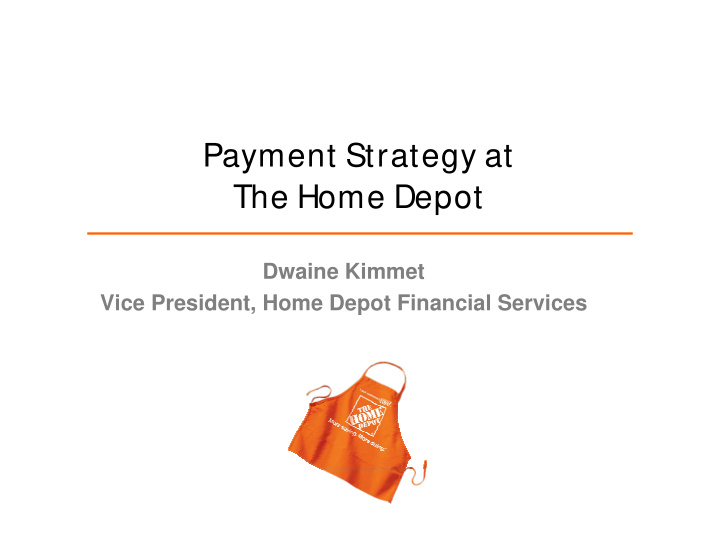 payment strategy at the home depot