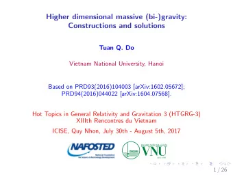 Higher dimensional massive (bi-)gravity:  Constructions and solutions  Tuan Q. Do  Vietnam National