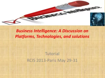 Tutorial  RCIS 2013-Paris May 29-31  Introduction  Presenters:  Noushin Ashrafi