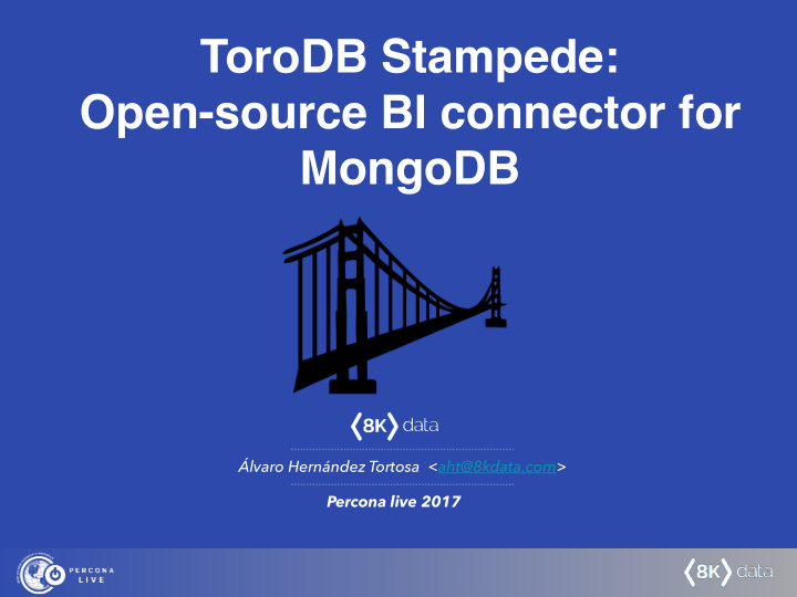 torodb stampede open source bi connector for mongodb