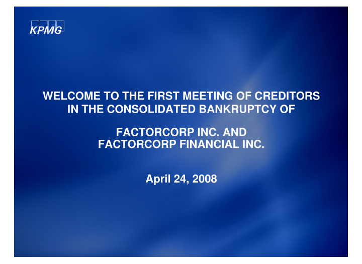 welcome to the first meeting of creditors in the