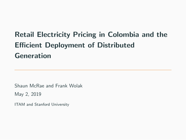 retail electricity pricing in colombia and the efficient
