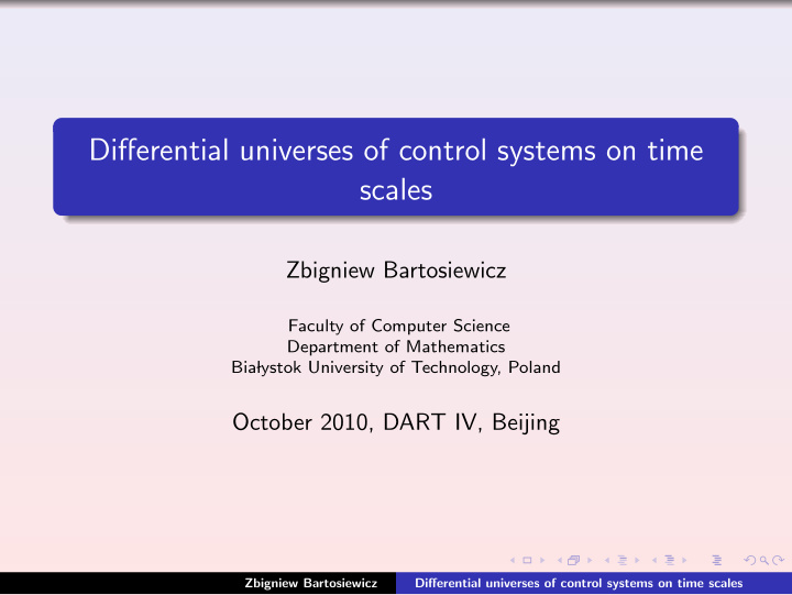 differential universes of control systems on time scales