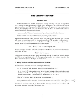 Bias-Variance Tradeoff  Matthieu R. Bloch h in a given set H that minimizes the true risk R ( h ) .