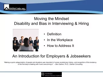 Disability and Bias in Interviewing &amp; Hiring  Definition  In the Workplace  How to