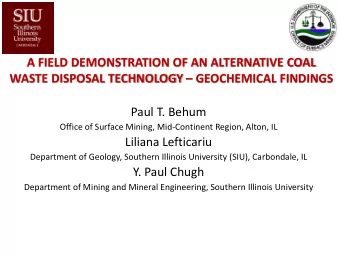 Paul T. Behum  Office of Surface Mining, Mid-Continent Region, Alton, IL  Liliana Lefticariu
