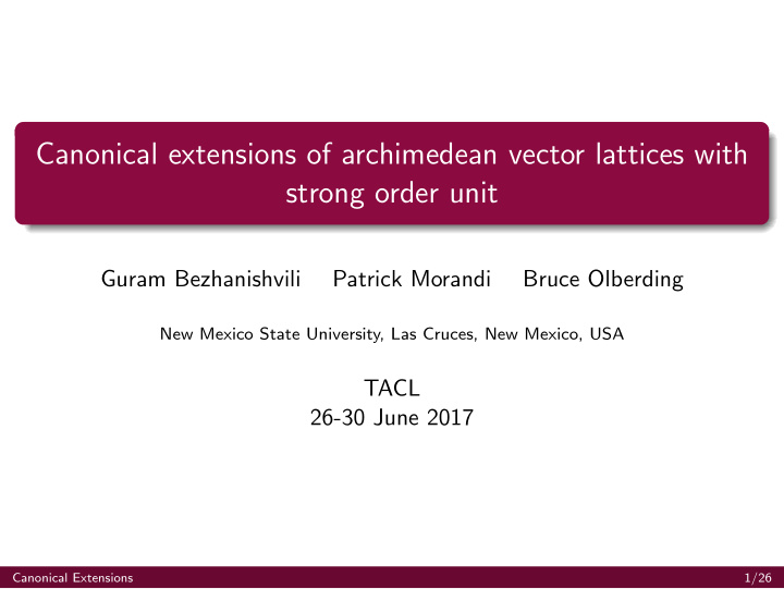 canonical extensions of archimedean vector lattices with