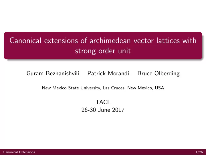 canonical extensions of archimedean vector lattices with