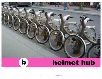 b  helmet hub  http://lovetomorrowtoday.com/wp-content/uploads/2009/09/velib.jpg