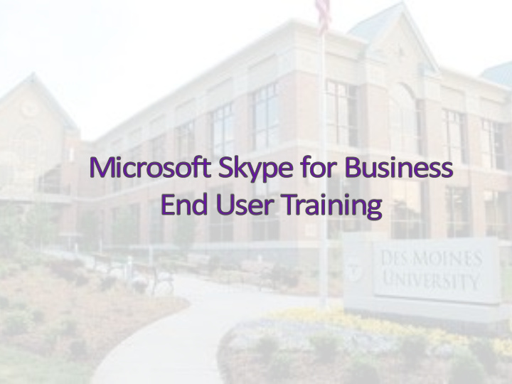 sk skype pe for bus usine iness end nd us user r training