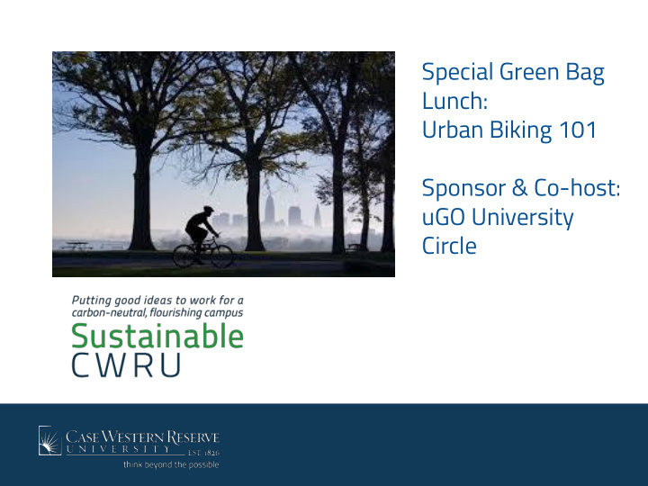 special green bag lunch urban biking 101 sponsor co host