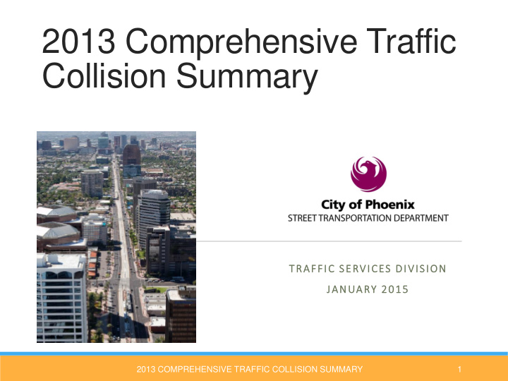 2013 comprehensive traffic collision summary