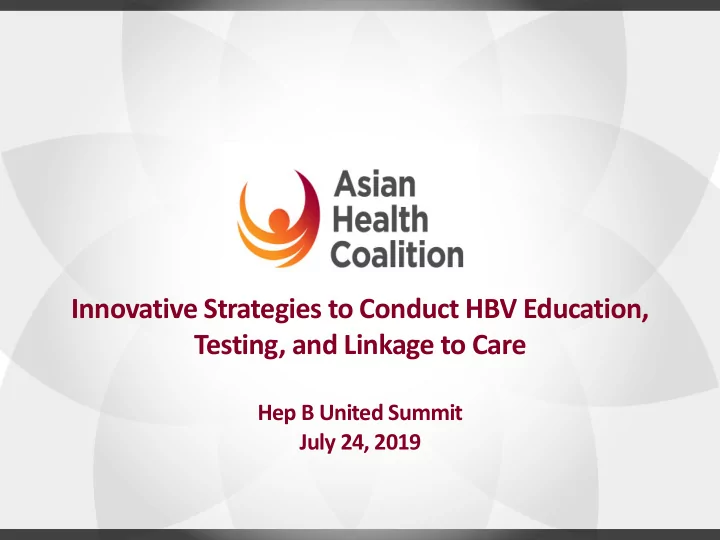 innovative strategies to conduct hbv education testing