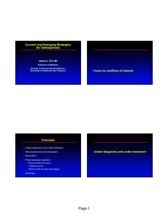 Page 1  How many women are treated for  osteoporosis within one year of hip fracture?  Risk for