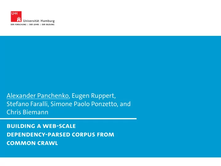 building a web scale dependency parsed corpus from common