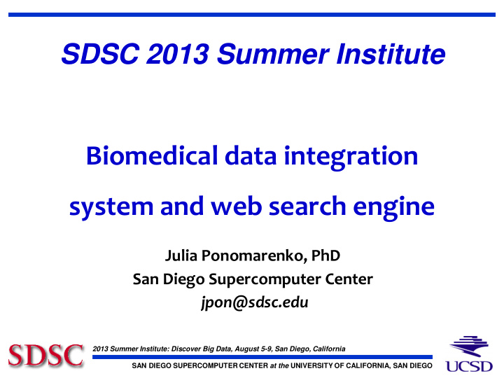 sdsc 2013 summer institute biomedical data integration